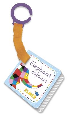Elmer: Elephant Colours: buggy book - David McKee - cover