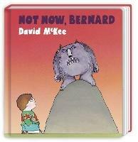 Not Now, Bernard: Board Book - David McKee - cover