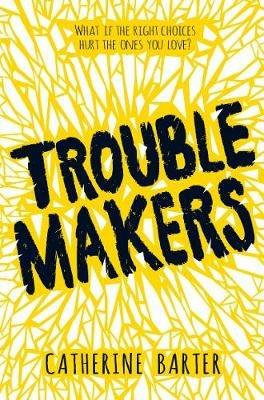 Troublemakers - Catherine Barter - cover