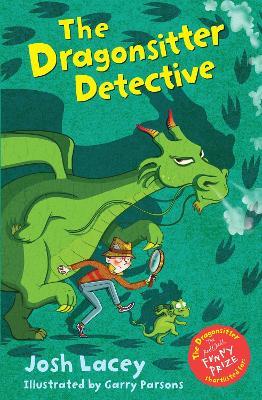 The Dragonsitter Detective - Josh Lacey - cover