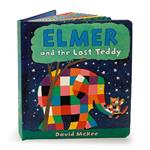 Elmer and the Lost Teddy: Board Book