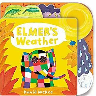 Elmer's Weather: Tabbed Board Book - David McKee - cover