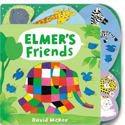 Elmer's Friends: Tabbed Board Book - David McKee - cover