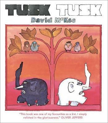 Tusk Tusk - David McKee - cover