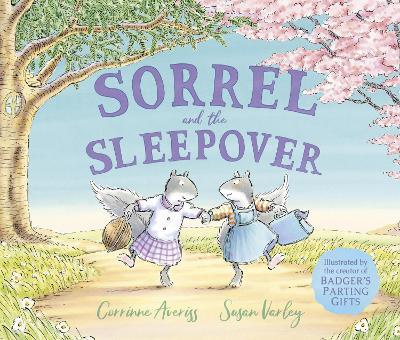 Sorrel and the Sleepover - Corrinne Averiss - cover