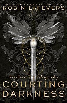 Courting Darkness - Robin LaFevers - cover