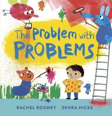 The Problem with Problems - Rachel Rooney - cover