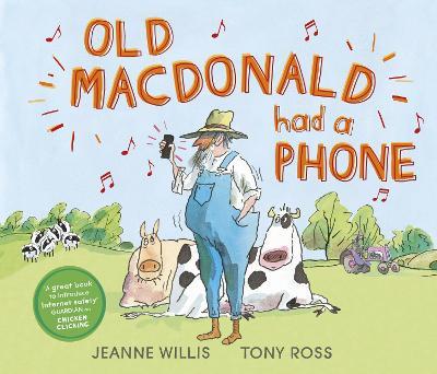 Old Macdonald Had a Phone - Jeanne Willis - cover