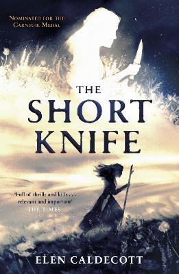 The Short Knife - Elen Caldecott - cover