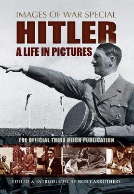 Hitler: A Life in Pictures - cover