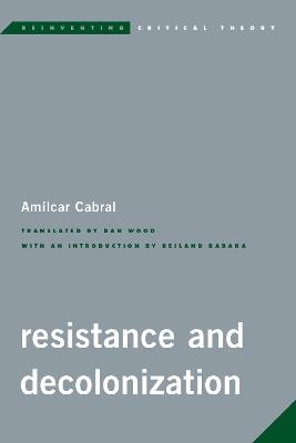 Resistance and Decolonization - Amilcar Cabral - cover