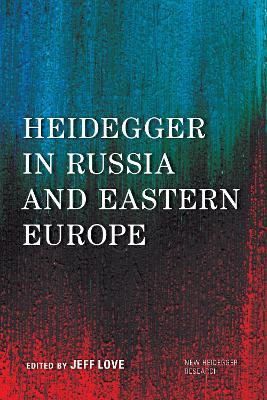 Heidegger in Russia and Eastern Europe - cover