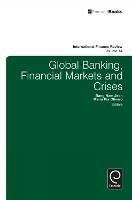 Global Banking, Financial Markets and Crises - cover