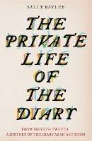 The Private Life of the Diary