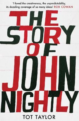 The Story of John Nightly - Tot Taylor - cover