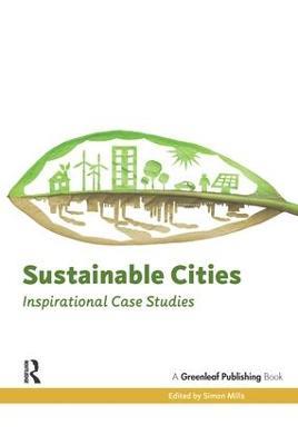 Sustainable Cities: Inspirational Case Studies - cover