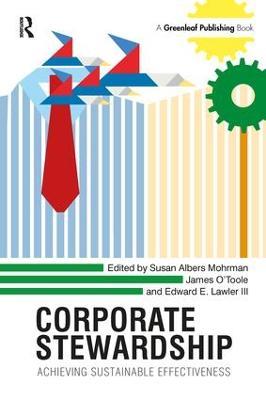 Corporate Stewardship: Achieving Sustainable Effectiveness - cover