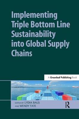 Implementing Triple Bottom Line Sustainability into Global Supply Chains - cover