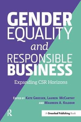 Gender Equality and Responsible Business: Expanding CSR Horizons - cover