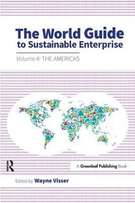 The World Guide to Sustainable Enterprise: Volume 4: the Americas - cover