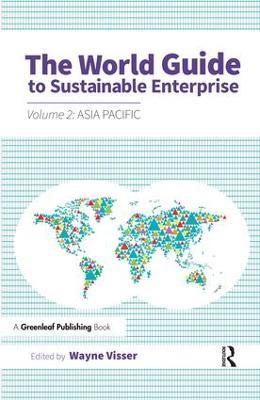 The World Guide to Sustainable Enterprise: Volume 2: Asia Pacific - cover