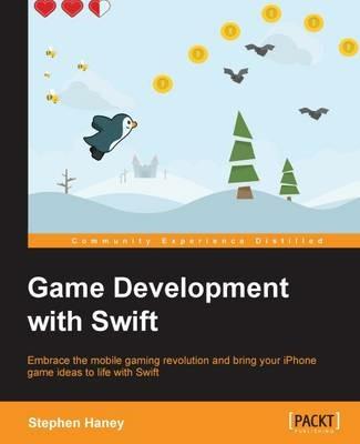 Game Development with Swift - Stephen Haney - cover