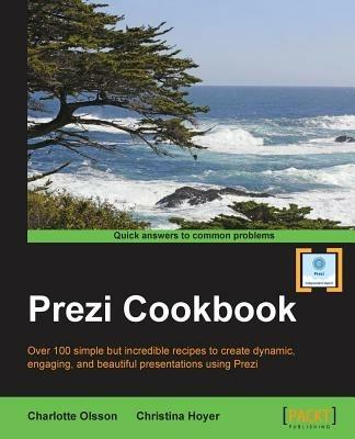 Prezi Cookbook - Charlotte Olsson,Christina Hoyer - cover