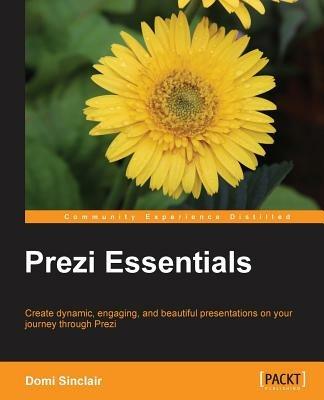 Prezi Essentials - Domi Sinclair - cover