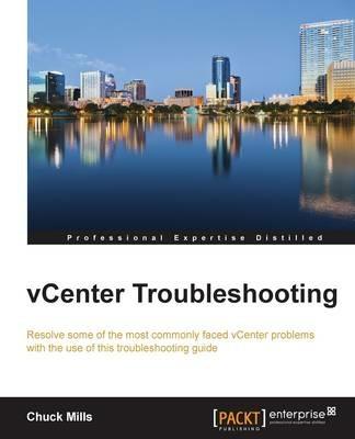 vCenter Troubleshooting - Chuck Mills - cover