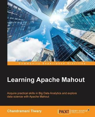 Learning Apache Mahout - Chandramani Tiwary - cover