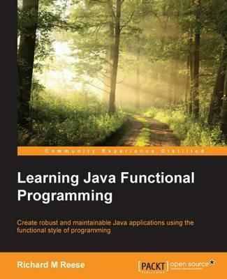 Learning Java Functional Programming - Richard M Reese - cover