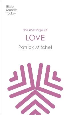 The Message of Love: The Only Thing That Counts - Patrick Mitchel - cover