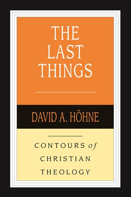 The Last Things