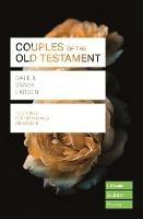 Couples of the Old Testament (Lifebuilder Study Guides) - Dale Larsen,Sandy Larsen - cover