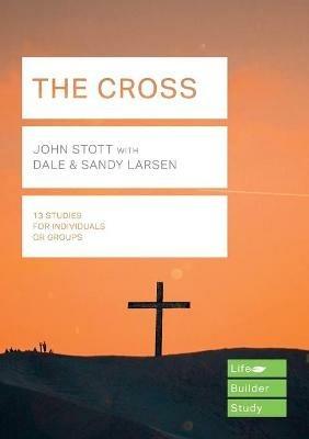 The Cross (Lifebuilder Study Guides) - John Stott - cover