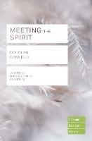 Meeting the Spirit (Lifebuilder Study Guides) - Douglas Connelly - cover