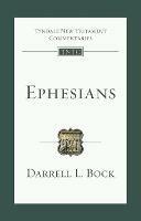 Ephesians: An Introduction And Commentary
