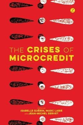 The Crises of Microcredit - cover