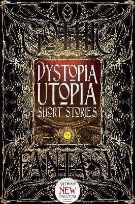 Dystopia Utopia Short Stories - cover