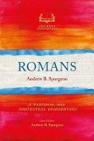 Romans: A Pastoral and Contextual Commentary - Andrew B. Spurgeon - cover