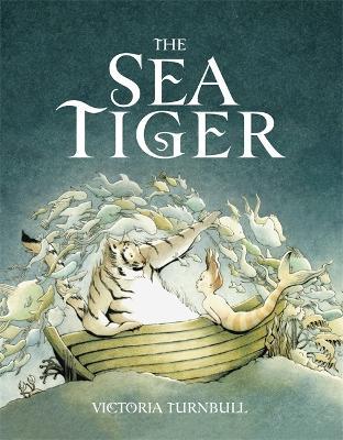 The Sea Tiger - Victoria Turnbull - cover