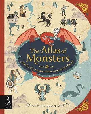 The Atlas of Monsters - Sandra Lawrence - cover
