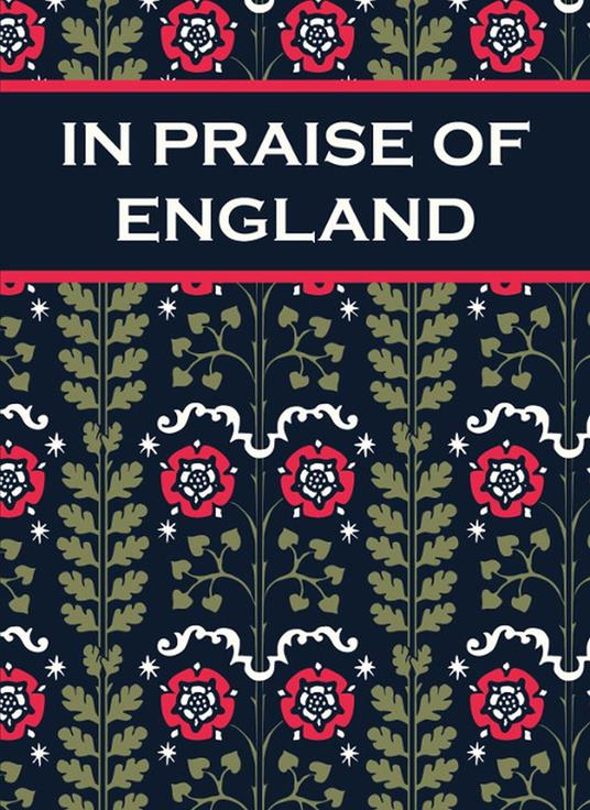 In Praise of England