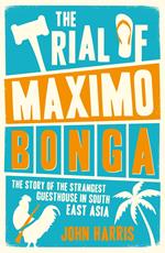 The Trial of Maximo Bonga