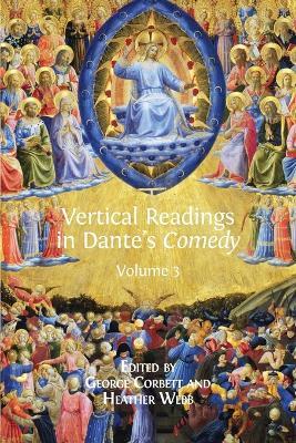 Vertical Readings in Dante's Comedy: Volume 3 - cover