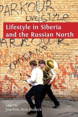 Lifestyle in Siberia and the Russian North - cover
