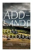 Addlands - Tom Bullough - cover