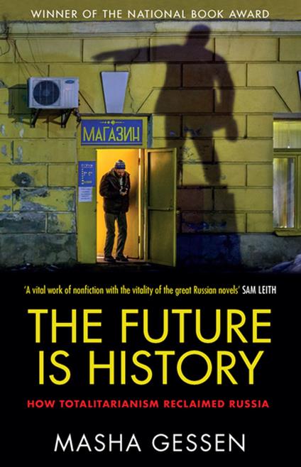 The Future Is History