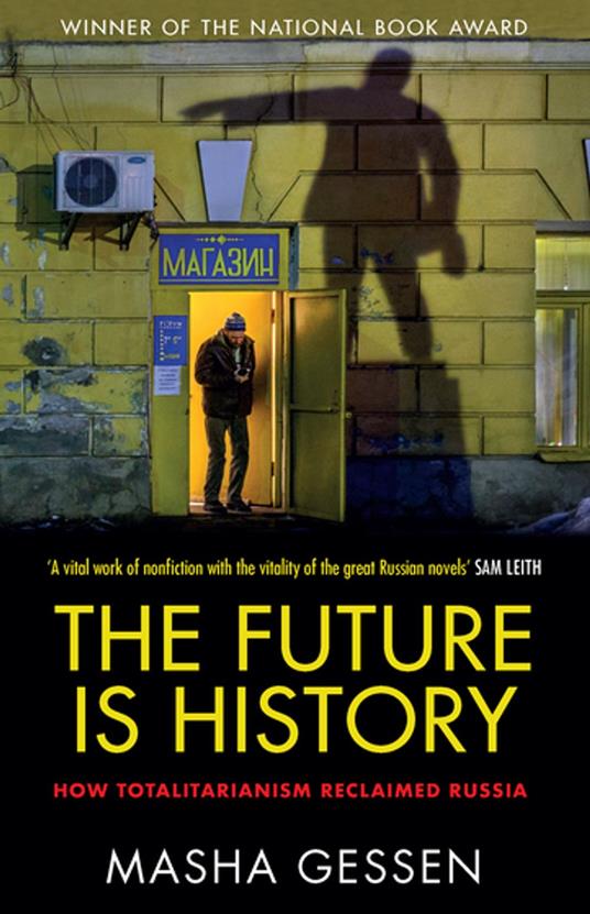 The Future Is History