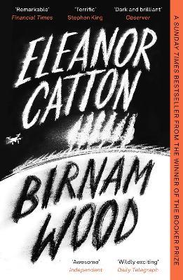 Birnam Wood: The Sunday Times Bestseller - Eleanor Catton - cover